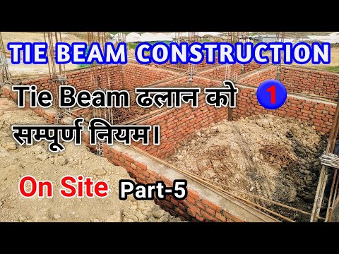 Tie Beam Construction-2 | Plinth Beam Construction | All Rules