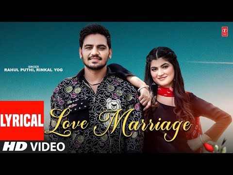 Love Marriage (Lyrical) — watch video