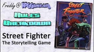 Rules Breakdown: Street Fighter: The Storytelling Game