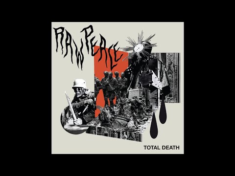 Raw Peace (Belgium) - Total Death (Full) 2018