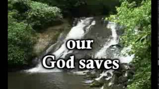 Our God Saves  Paul Baloche  Worship Video with lyrics