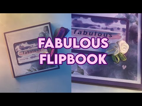 FABULOUS - 4 x 4 Flipbook Album | Scrapbook Walkthrough | Flipbook Tutorial