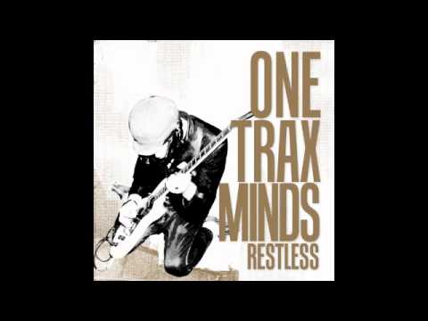ONE TRAX MINDS 