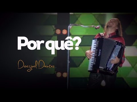 Porque? - Dorgival Dantas