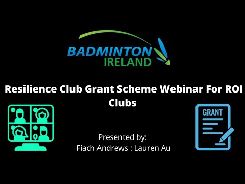 Badminton Ireland Club Grant Scheme Information Webinar for ROI clubs