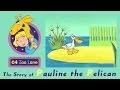 64 Zoo Lane Pauline The Pelican S01E11 HD Cartoon For Kids