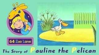 64 Zoo Lane - Pauline the Pelican S01E11 HD  Carto