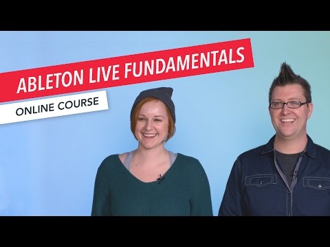 Course Overview: Ableton Live Fundamentals | Berklee Online