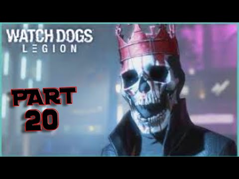 WATCH DOGS LEGION Walkthrough Gameplay Part 20  (FULL Game)