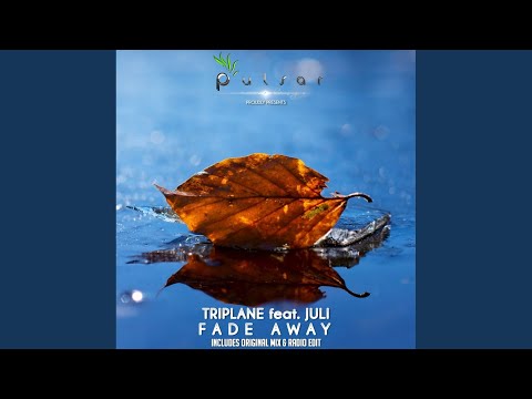 Fade Away (Original Mix)