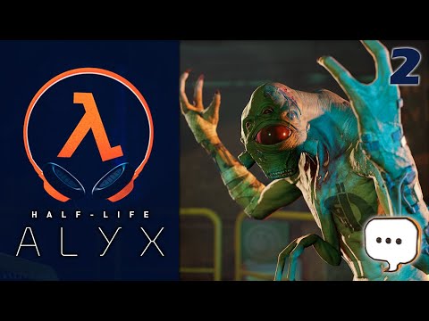 Half-Life Alyx Developer Commentary  |  Part 2