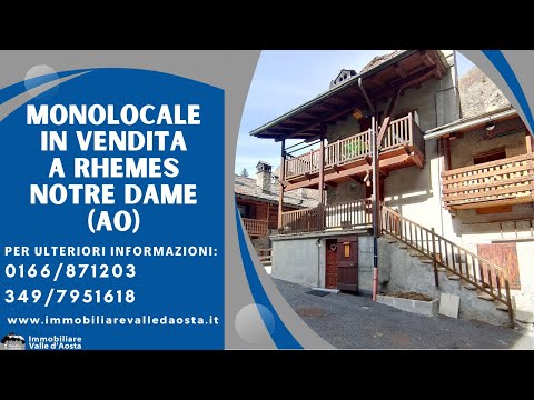 Ottimo investimento a Rhèmes-Notre-Dame (AO)