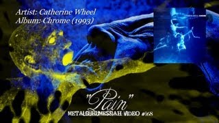 Pain - Catherine Wheel (1993)