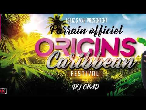 Origins Caribbean Festival 2nd Edition 2018 DJ Chad Roçaré full promo