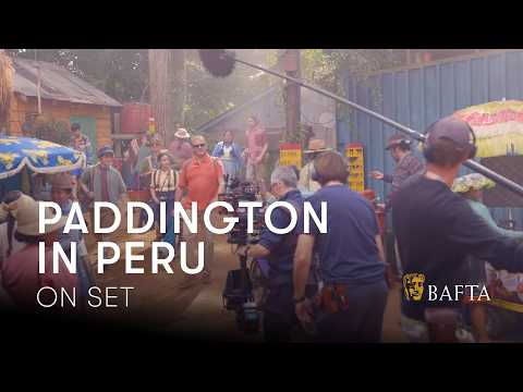 Cast and crew on turning a West London farm into Peru for Paddington's biggest adventure yet | BAFTA