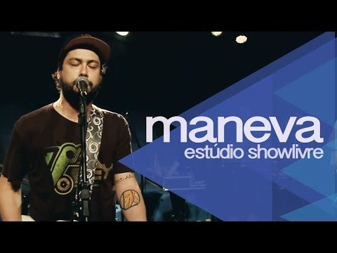 Maneva - Lembranças Ao vivo no Estúdio Showlivre