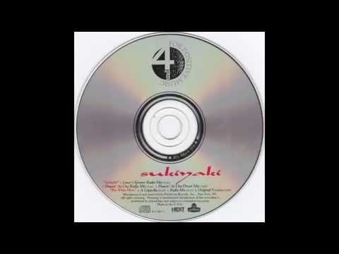 4 P.M. - Sukiyaki (Flowin' At Cha Radio Mix) HQ