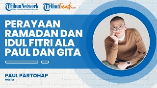 Simak Cerita Perayaan Momentum Ramadan & Idul Fitri di Jerman ala Paul Partohap dan Gita Savitri