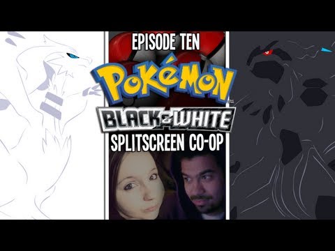 Pokémon Black/White Split-screen Let's Play! w/CuddleofDeath | Ep 10 "N, The Creeper"