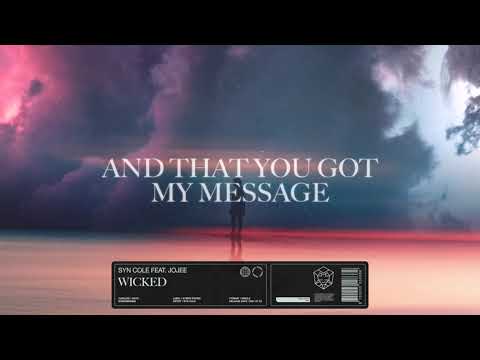 Syn Cole - Wicked (feat. Jojee)