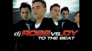 Dj Ross Vs. DY (The Beat Goes On)