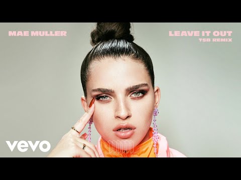 Video thumbnail for Leave It Out (TSB Remix)