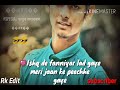 Ishq De Fanniyar Whtsapp Status Video Songishq De Fanniyar Mela