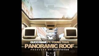 Gucci Mane feat. Young Thug - Panoramic Roof