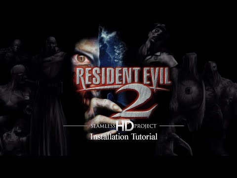 Resident Evil 2 1998 Classic Rebirth / Seamless HD Mod Full Setup Guide