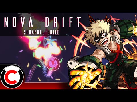 Going ALL IN On SHRAPNEL! - Shrapnel Build - Nova Drift