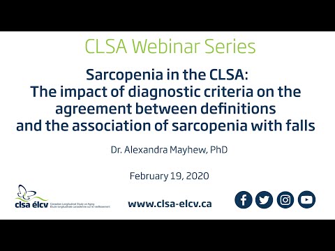 Sarcopenia in the CLSA