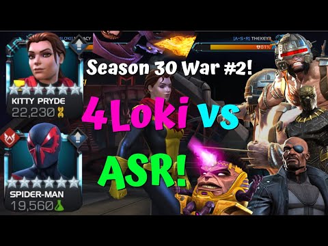 AW 4Loki vs ASR! Kitty Goes God Mode Activated! Season 30 War #2! - Marvel Contest of Champions