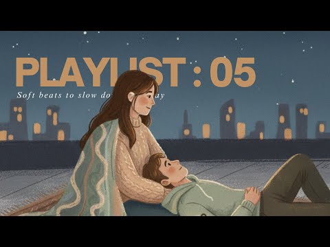 PLAYLIST 05🎧 Lo-Fi Chill Pop for Valentines’s day | Relaxing Beats, Knowing Love is All Around