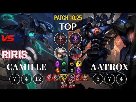 VSG Riris Camille vs Aatrox Top - KR Patch 10.25