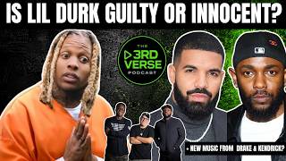Is Lil Durk Guilty or Innocent? New Music From Kendrick + Drake? + Chart Report & LIVE Music Review