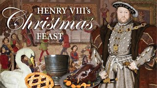 Henry VIII's Christmas Feast
