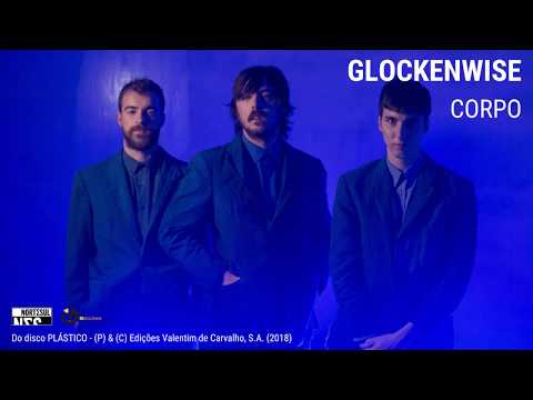 Glockenwise - Corpo [Audio Oficial]