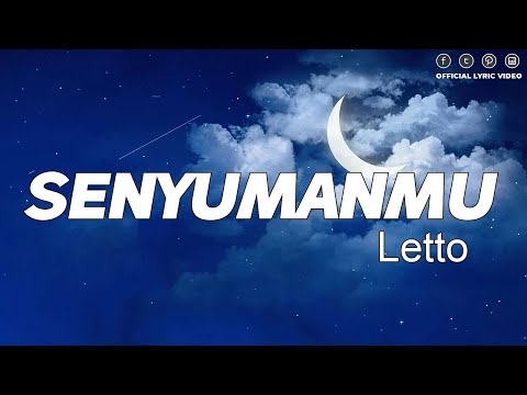 Letto - Senyumanmu || Lirik