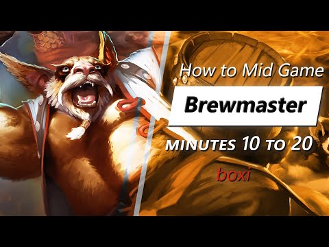 Own the mid game with Brewmaster (feat. boxi) | Minute 10 to 20
