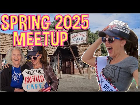 Spring 2025 Meetup and Party at the Bagdad Cafe in Newberry Springs on Old Route 66