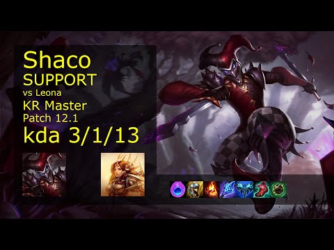 Rank 1 Korean Shaco: Support vs Leona // [롤] 샤코 vs 레오나 서폿