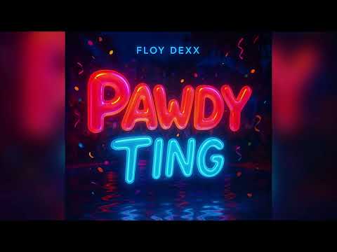 Floy Dexx - Party Ting (We Outside)