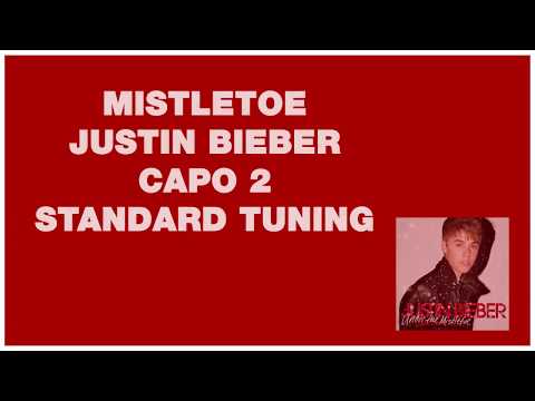 Mistletoe - Justin Bieber
