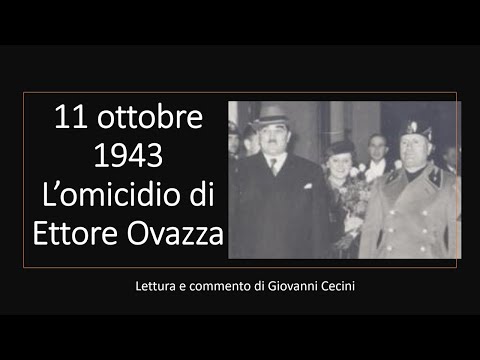 11 ottobre 1943 - L'omicidio di Ettore Ovazza - lettura e commento di Giovanni Cecini
