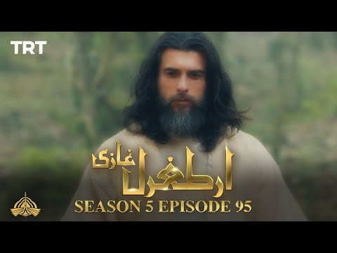 Ertugrul Ghazi Urdu | Episode 95 | Season 5