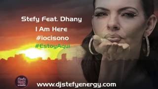 Stefy Feat Dhany - Estoy Aqui #iocisono