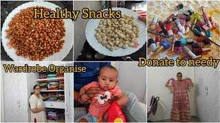 Healthy Snacks. donate to needy. Indian clothes organise idea.. My Wardrobe Tour..