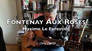 Fontenay Aux Roses (Maxime Le Forestier)
