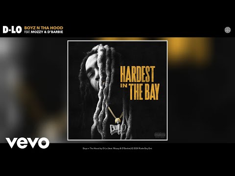 D-Lo - Boyz n Tha Hood (Official Audio) ft. Mozzy, D'Barbie