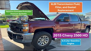 2015 Chevrolet Silverado 2500 HD 6L90 Transmission Fluid, Filter, and Gasket Replacement
